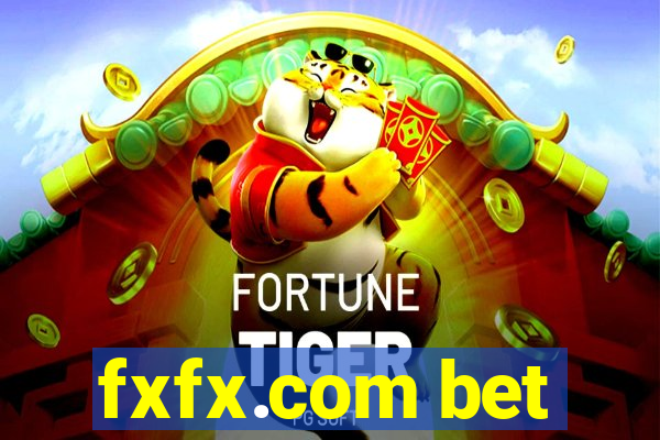 fxfx.com bet